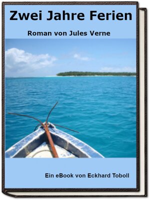cover image of Zwei Jahre Ferien--Roman von Jules Verne